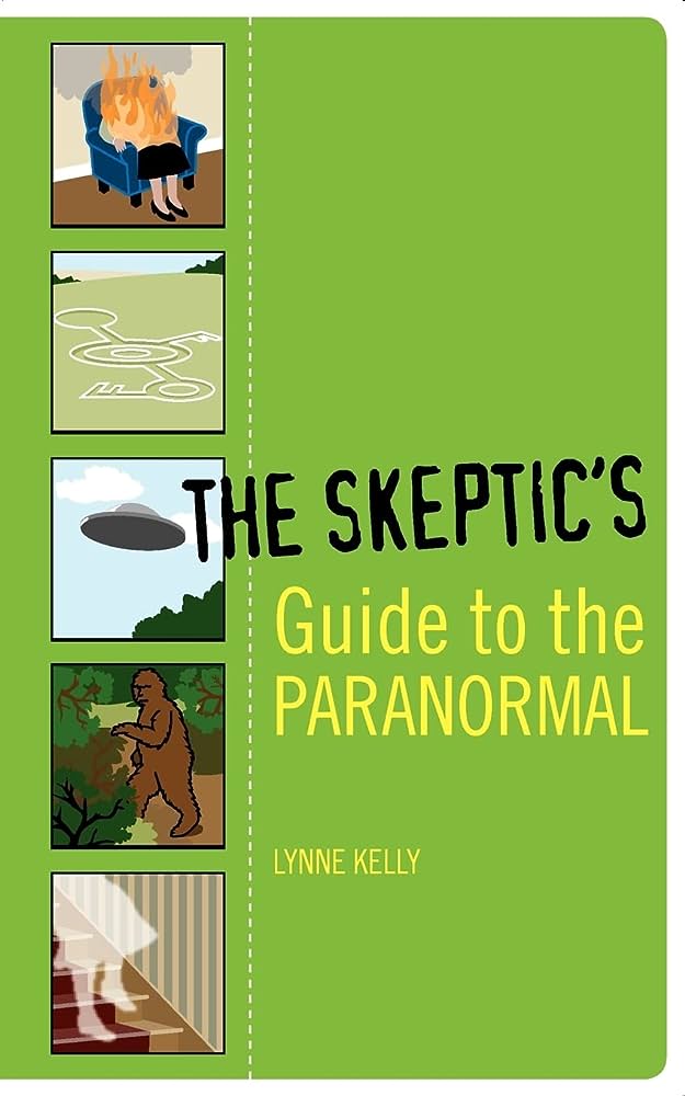 How Do Skeptics Explain Paranormal Occurrences?